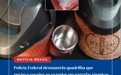 Notícias Brasil: Polícia Federal desmantela quadrilha que enviava cocaína ao exterior em garrafas térmicas
