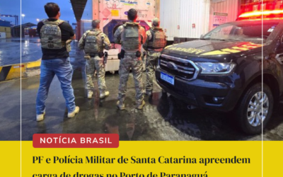 Notícia Brasil: PF e Polícia Militar de Santa Catarina apreendem carga de drogas no Porto de Paranaguá