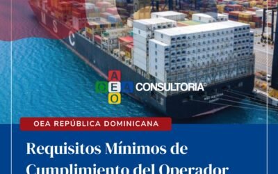OEA-República Dominicana – Requisitos Mínimos de Cumplimiento del OEA-S