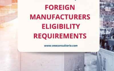 CTPAT: Foreign Manufacturers Eligibility Requirements?