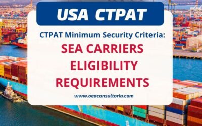 CTPAT: Sea Carriers Eligibility Requirements?