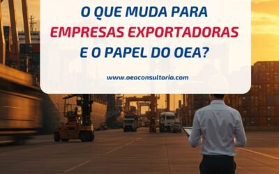 OEA Brasil: Lei 214/2025: como a certificação OEA se tornou essencial para empresas exportadoras.