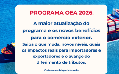 OEA Brasil – Receita Federal apresenta proposta de atualização das normas do Programa OEA em 2026