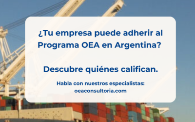 OEA Argentina: ¿Quiénes pueden adherir al Programa OEA en Argentina? Operadores elegibles del comercio exterior