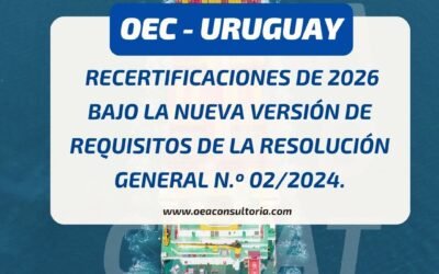 OEC Uruguay: actualización de los requisitos y de la solvencia financiera
