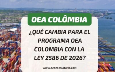 OEA Colombia: ¿Qué cambia para el Programa OEA Colombia con la Ley 2586 de 2026?